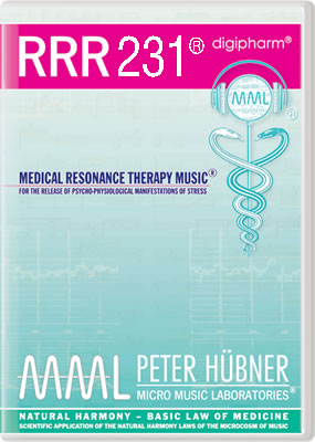 Peter Hübner - Medical Resonance Therapy Music<sup>®</sup> - RRR 231