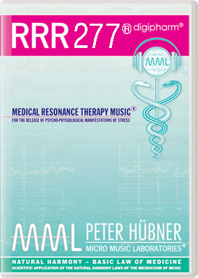 Peter Hübner - Medical Resonance Therapy Music<sup>®</sup> - RRR 277