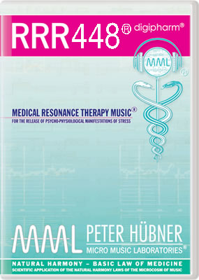 Peter Hübner - Medical Resonance Therapy Music<sup>®</sup> - RRR 448