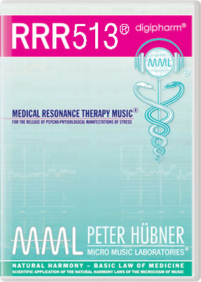 Peter Hübner - Medical Resonance Therapy Music<sup>®</sup> - RRR 513