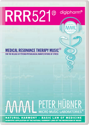 Peter Hübner - Medical Resonance Therapy Music<sup>®</sup> - RRR 521
