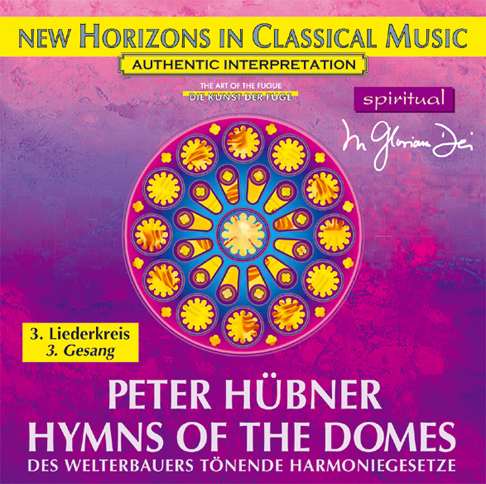 Peter Hübner - Hymns of the Domes - 3rd Cycle - 3rd Song