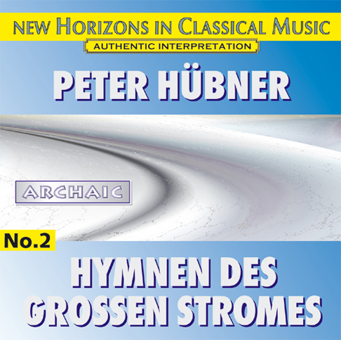 Peter Hübner - Hymns of the Great Stream - No. 2