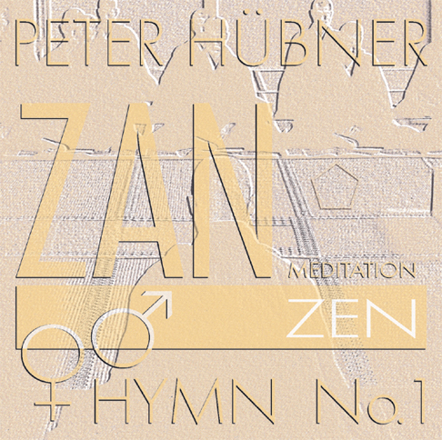 Peter Hübner - Zen Hymns - Mixed Choir No. 1