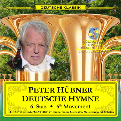 Peter Hübner - DEUTSCHE HYMNE - 6. Satz