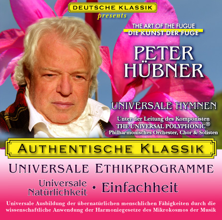 Peter Hübner - Klassische Musik Universale Natürlichkeit