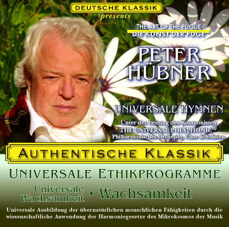 Peter Hübner - Klassische Musik Universale Wachsamkeit