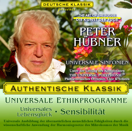 Peter Hübner - Klassische Musik Universales Lebensglück