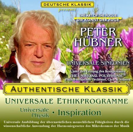 Peter Hübner - Klassische Musik Universale Physik