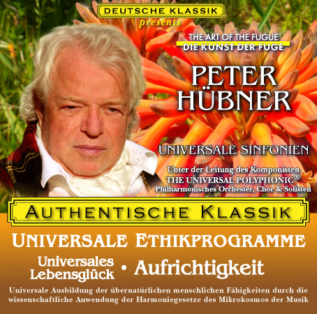 Peter Hübner - Klassische Musik Universales Lebensglück