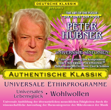 Peter Hübner - Klassische Musik Universales Lebensglück