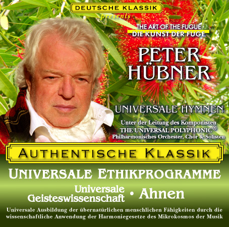 Peter Hübner - Klassische Musik Universale Geisteswissenschaft