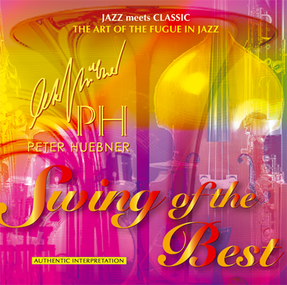 Peter Hübner - Swing of the Best - Hits - 346A Orchestra & Combo