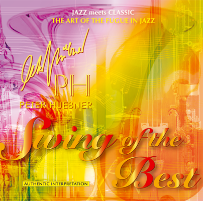 Peter Hübner - Swing of the Best - Hits - 371B Orchestra & Combo
