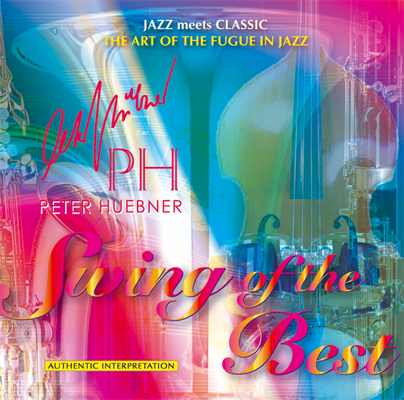 Peter Hübner - Swing of the Best - Hits - 379A Orchestra & Combo