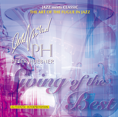 Peter Hübner - Swing of the Best - Hits - 415b Orchestra & Combo