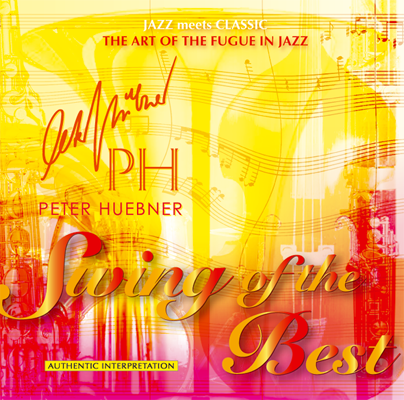 Peter Hübner - Swing of the Best - Hits - 416C Orchestra & Combo