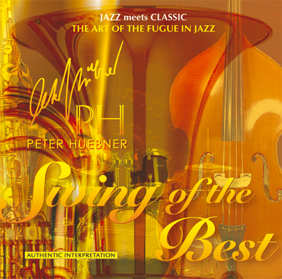 Peter Hübner - Swing of the Best - Hits - 421c Orchestra & Combo