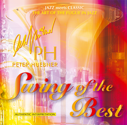 Peter Hübner - Swing of the Best - Hits - 425A Orchestra & Combo