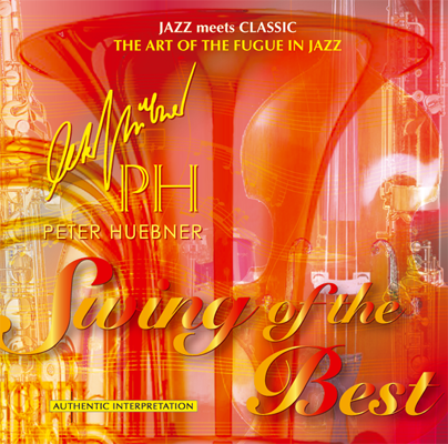 Peter Hübner - Swing of the Best - Hits - 469C Orchestra & Combo