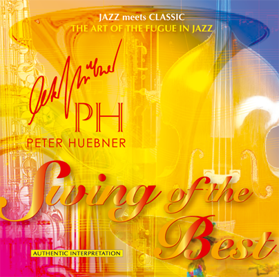 Peter Hübner - Swing of the Best - Hits - 478B Orchestra & Combo