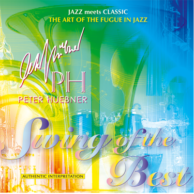 Peter Hübner - Swing of the Best - Hits - 478c Orchestra & Combo
