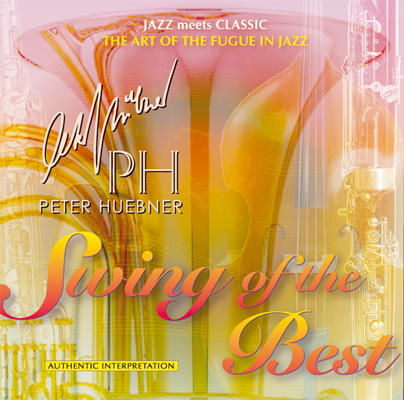 Peter Hübner - Swing of the Best - Hits - 480A Orchestra & Combo