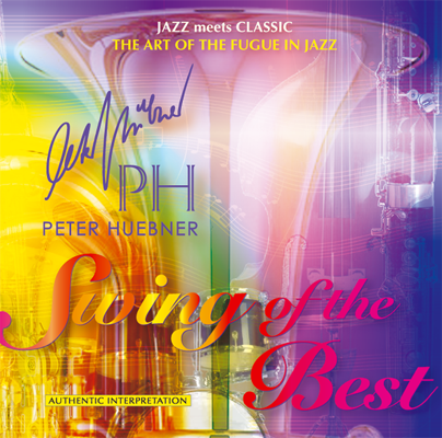 Peter Hübner - Swing of the Best - Hits - 481c Orchestra & Combo