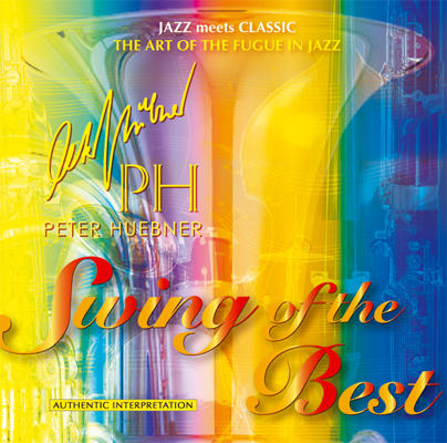 Peter Hübner - Swing of the Best - Hits - 489d Orchestra & Combo