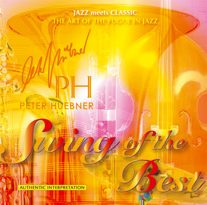 Peter Hübner - Swing of the Best - Hits - 506C Orchestra & Combo