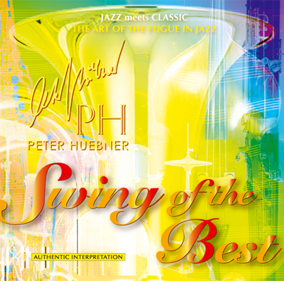 Peter Hübner - Swing of the Best - Hits - 518a Combo & Combo